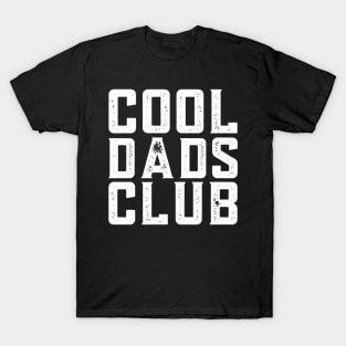 Cool Dads Club Funny Father's day T-Shirt